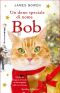 [Bob the cat 03] • Un Dono Speciale Di Nome Bob